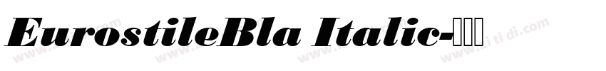 EurostileBla Italic字体转换
